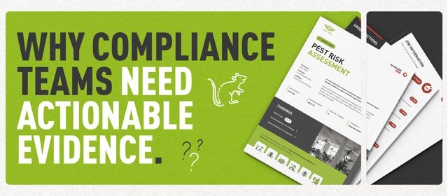 Decorative graphic of a pest report mockup and text which says "Why Compliance Teams Need Actionable Evidence"