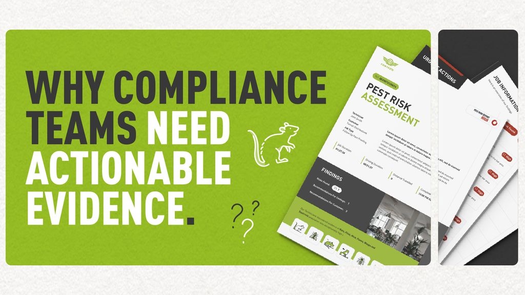 Decorative graphic of a pest report mockup and text which says "Why Compliance Teams Need Actionable Evidence"
