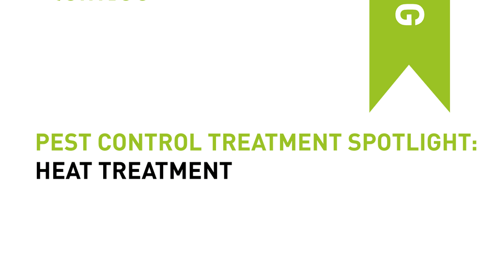 Pest Control Treatment Spotlight: Heat Treatment