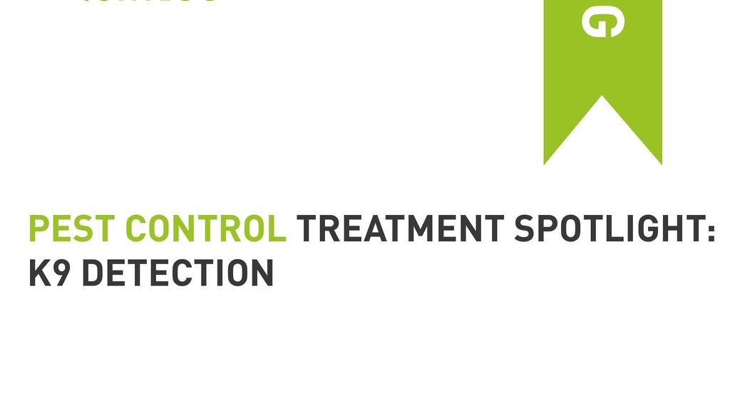 Pest Control Treatment Spotlight: K9 Detection